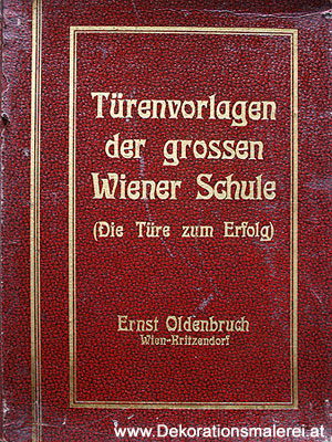 Ernst Oldenbruch, Türenvorlagen - Grossen Wiener Schule